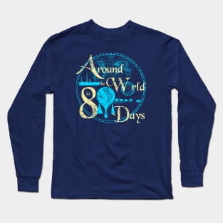 AROUND THE WORLD IN 80 DAYS Long Sleeve T-Shirt